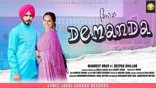 Demanda Full video Mandeep Brar FtDeepak Dhillon  Preet Kaler  Latest punjabi song 2020 [upl. by Grube926]