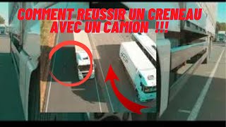 COMMENT REUSSIR UN CRENEAU AVEC UN CAMION 🚚🚚  MANOEUVRE DU CRENEAU DU PERMIS C [upl. by Denney993]