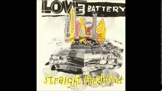 Love Battery  Straight Freak Ticket [upl. by Schwarz977]