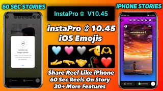 instapro v1075  iOS Emojis  iOS Fonts  Round Edge Story  Instapro New Update [upl. by Abisia]