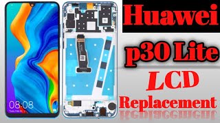 huawei p30 lite lcd replacement [upl. by Yelnet]