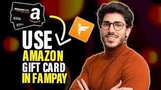 How to use Amazon gift card in Fampay Best Method [upl. by Seagraves]