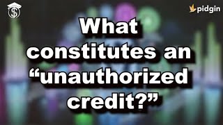 What is an “unauthorized credit” ACH [upl. by Trilley253]