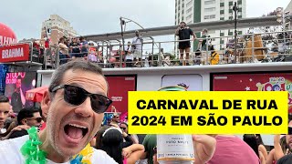 CARNAVAL DE RUA EM SÃO PAULO 2024 [upl. by Nawrocki]