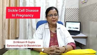 Sickle cell disease in pregnancy Effect on mother amp fetus DrHimani R GuptaGynaeologist Kharghar [upl. by Eberly359]