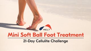 Mini Soft Ball Foot Treatment  Day 1  MELT Method [upl. by Copland]