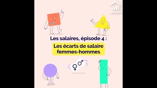 Les salaires épisode 4  les écarts de salaire femmeshommes [upl. by Colby835]