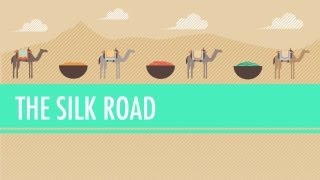 The Silk Road and Ancient Trade Crash Course World History 9 [upl. by Prudence]