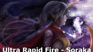 Ultra Rapid Fire URF  Soraka [upl. by Dwayne860]