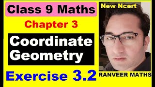 Class 9 Maths  Ex32 Q1 Q2  Chapter 3  Coordinate Geometry  New NCERT Ranveer Maths 9 [upl. by Nemad]