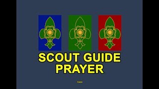 Scout Guide Prayer [upl. by Fidela]