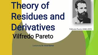 Residues and Derivatives Vilfredo Pareto [upl. by Kancler]