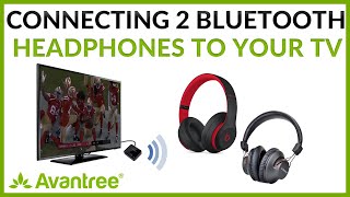 Connect 2 Bluetooth Headphones to TV without Audio Lag  Avantree HT4189 [upl. by Shipley]