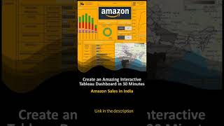 Create an Amazing Interactive Tableau Dashboard in 30 Minutes  Amazon Sales in India shorts [upl. by Ezarras251]