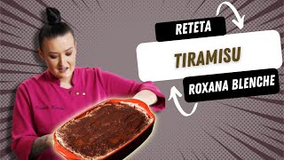 Rețetă rapidă și delicioasă de TIRAMISU  Roxana Blenche [upl. by Eelyahs]