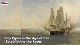 Ship Types in the Age of Sail  Sloops Brigs Frigates and Ships of the Line [upl. by Engdahl78]