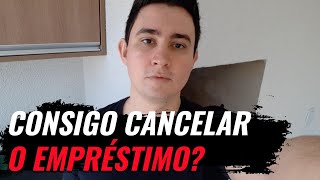 Consigo CANCELAR EMPRÉSTIMO do BANCO [upl. by Cathryn]