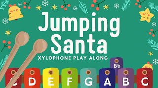 Jumping Santa  XYLOPHONE PLAY ALONG [upl. by Daraj]