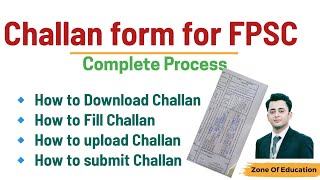 How to download fill and upload challan form for FPSC [upl. by Akerdnuhs530]