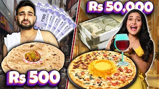 Living on Rs 500 vs Rs 50000 For 24 Hours  😱 [upl. by Jet832]