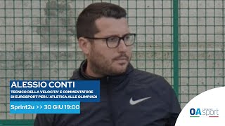 Alessio Conti tecnico della velocità e comm di Eurosport per latletica alle Olimpiadi a Sprint2u [upl. by Jamel]