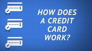 How Does a Credit Card Work [upl. by Anuahs]