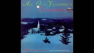 Richard Ellsasser – An OldFashioned Christmas [upl. by Ellehcer]