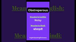 Obstreperous meaning in English and Hindi shorts obstreperous [upl. by Eendyc64]