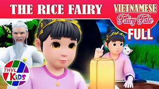 THE RICE FAIRY  FULL  VIETNAMESE FAIRY TALE [upl. by Enybor]