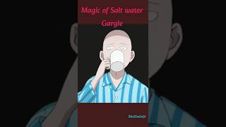 Salt water Gargle l Mouth Rinse shorts [upl. by Aylmar]