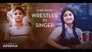 Zaira Wasim  Wrestler to Singer [upl. by Suiravat]