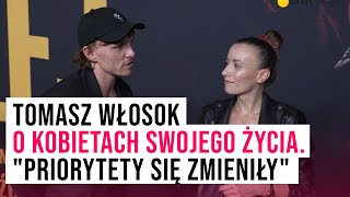 Tomasz Włosok o kobietach swojego życia quotPriorytety się zmieniłyquot I Plejada [upl. by Nadabas]