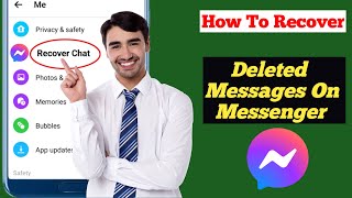 How to recover deleted messages on Messenger2024 [upl. by Kcirdehs]