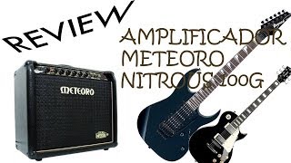 Review Amplificador Meteoro Nitrous 100G Em Português ptbr [upl. by Nnayram]