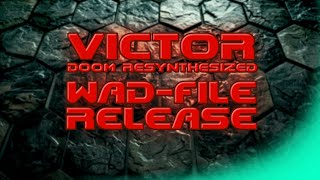 DooM Resynthesized  WADfile Release VICTOR [upl. by Ratib]