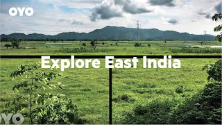 Explore East India  OYO Rooms  OYO [upl. by Matilda]