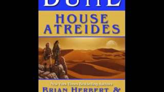 DUNE PREQUELS 1 House Atreides Brian Herbert amp Kevin J AndersonAugust 1st 2000  Audio Book3 [upl. by Eiramasil951]