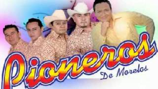 Los Pioneros De Morelos Con El Tema El Pionero [upl. by Turrell894]