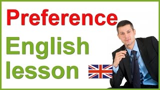 Expressing PREFERENCES  English lesson [upl. by Mcnamee535]