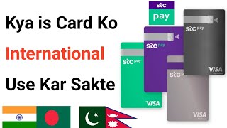 Stc Pay International Use  Use Stc Pay And Stc Pay Visa Card India Bangladesh Pakistan Nepal [upl. by Maynard324]