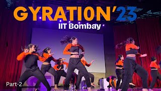 Best Hostels Dance Competition 🔥 in IIT Bombay  Gyration’23  Part2 [upl. by Layton257]