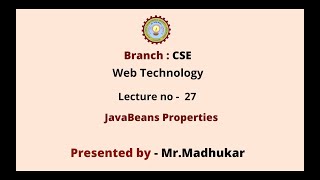 Web Technology  Java Beans Properties  AKTU Digital Education [upl. by Hall654]