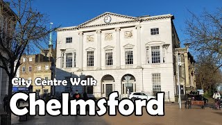 Chelmsford Essex【4K】  City Centre Walk 2021 [upl. by Ortrud]