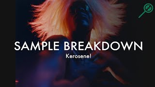 Sample Breakdown Yves Tumor  Kerosene [upl. by Torr]