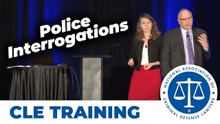 Understanding and Litigating Common Police Interrogation Methods  Steve Drizin amp Laura Nirider [upl. by Reuven312]