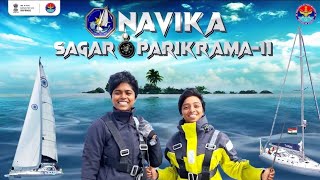 Exclusive  Navika Sagar Parikrama II  Indian Navys Circumnavigation [upl. by Atinauq]