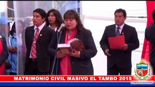 MATRIMONIO CIVIL MASIVO EL TAMBO 2015 [upl. by Aerdnahs]