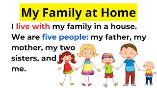 Improve Your English My family at home  Practice English by yourself at home [upl. by Noslrac115]