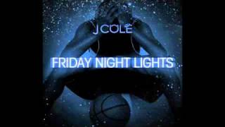 J Cole  See World  Friday Night Lights [upl. by Sterling]