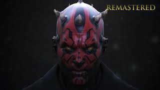 Star Wars  Darth Maul Complete Music Theme  Remastered [upl. by Byron]